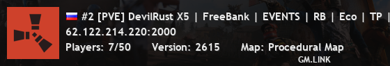 #2 [PVE] DevilRust X5 | FreeBank | EVENTS | RB | Eco | TP | KIT