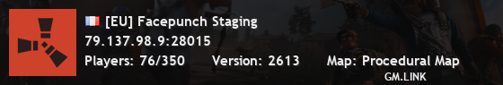 [EU] Facepunch Staging