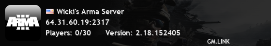 Wicki's Arma Server