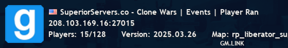 SuperiorServers.co - Clone Wars | Events | Player Ran
