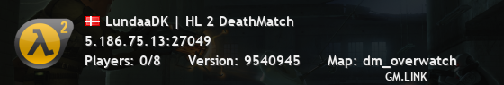 LundaaDK | HL 2 DeathMatch