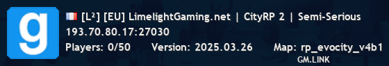 [L²] [EU] LimelightGaming.net | CityRP 2 | Semi-Serious