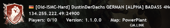 [Old-ISMC-Hard] DustinDerDachs GERMAN [ALPHA] BADASS 4Netplayer