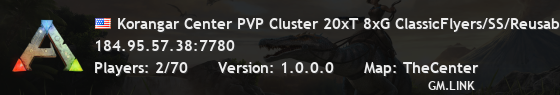 Korangar Center PVP Cluster 20xT 8xG ClassicFlyers/SS/Reusab -