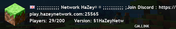 ;;;;;;;;;;;; ❄ Network HaZey❄ ;;;;;;;;;;; ;No Rules & No Maps Resets & No Map Trimming