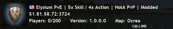 Elysium PvE | 5x Skill / 4x Action | HotA PvP | Modded