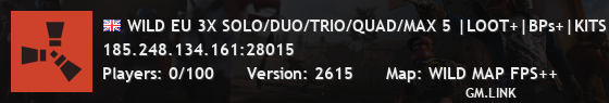 WILD EU 3X SOLO/DUO/TRIO/QUAD/MAX 5 |LOOT+|BPs+|KITS