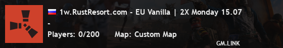 1w.RustResort.com - EU Vanilla | 2X Monday 15.07