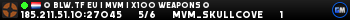 █ BLW.TF EU | MVM | X100 WEAPONS █