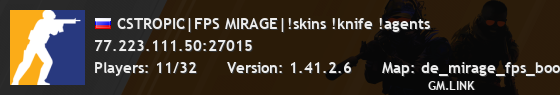 CSTROPIС|FPS MIRAGE|!skins !knife !agents