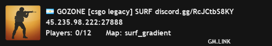GOZONE [csgo legacy] SURF discord.gg/RcJCtbS8KY