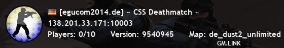 [egucom2014.de] ~ CSS Deathmatch ~
