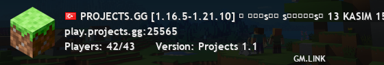 PROJECTS.GG [1.16.5-1.21.10] ⛏ ᴘʀᴏsᴍᴘ sᴜɴᴜᴄᴜsᴜ 13 KASIM 15.00-