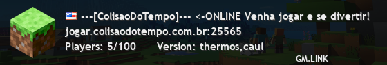 ---[ColisaoDoTempo]--- <-ONLINE Venha jogar e se divertir!