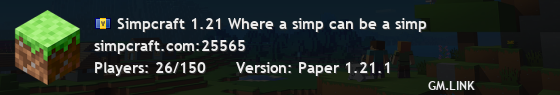 Simpcraft 1.21 Where a simp can be a simp
