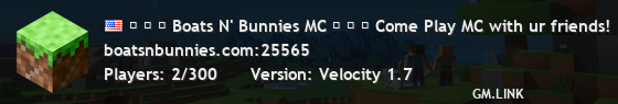 ✶ ✧ ✦ Boats N' Bunnies MC ✦ ✧ ✶ Come Play MC with ur friends!