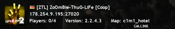 [ZTL] ZoOmBie-ThuG-LiFe [Coop]