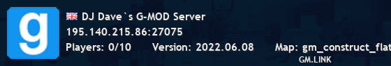 DJ Dave`s G-MOD Server