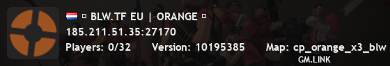 █ BLW.TF EU | ORANGE █
