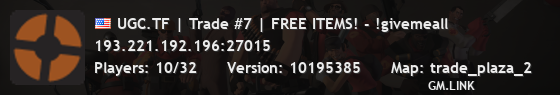 UGC.TF | Trade #7 | FREE ITEMS! - !givemeall