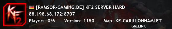 [RAMSOR-GAMING.DE] KF2 SERVER HARD