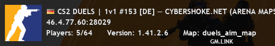 CS2 DUELS | 1v1 #153 [DE] — CYBERSHOKE.NET (ARENA MAPS)