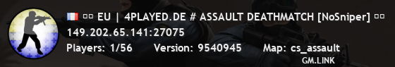 ❱❱ EU | 4PLAYED.DE # ASSAULT DEATHMATCH [NoSniper] ❰❰