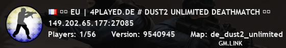 ❱❱ EU | 4PLAYED.DE # DUST2 UNLIMITED DEATHMATCH ❰❰