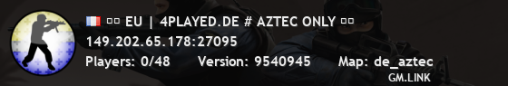 ❱❱ EU | 4PLAYED.DE # AZTEC ONLY ❰❰