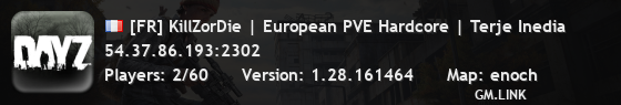 [FR] KillZorDie | European PVE Hardcore | Terje Inedia