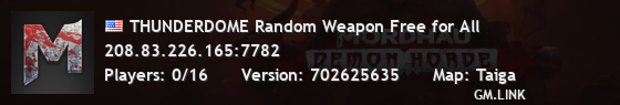 THUNDERDOME Random Weapon Free for All