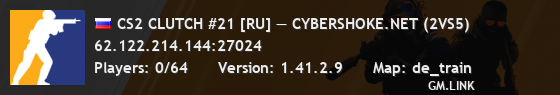 CS2 CLUTCH #21 [RU] — CYBERSHOKE.NET (2VS5)