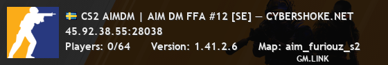 CS2 AIMDM | AIM DM FFA #12 [SE] — CYBERSHOKE.NET