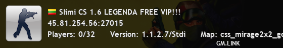 Slimi CS 1.6 LEGENDA FREE VIP!!!