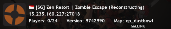 [SG] Zen Resort | Zombie Escape (Reconstructing)