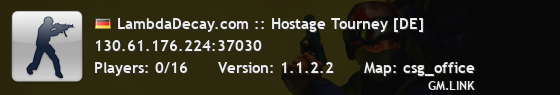 LambdaDecay.com :: Hostage Tourney [DE]