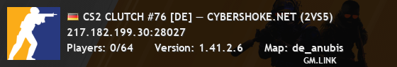 CS2 CLUTCH #76 [DE] — CYBERSHOKE.NET (2VS5)