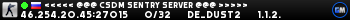 <<<<< @@@ CSDM SENTRY SERVER @@@ >>>>>