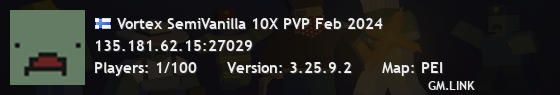Vortex SemiVanilla 10X PVP Feb 2024