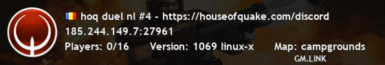 hoq duel nl #4 - https://houseofquake.com/discord