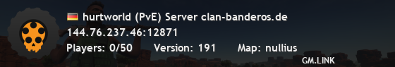 hurtworld (PvE) Server clan-banderos.de