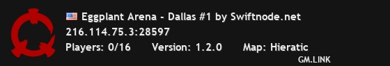Eggplant Arena - Dallas #1 by Swiftnode.net