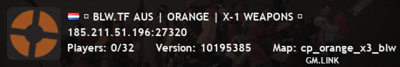 █ BLW.TF AUS | ORANGE | X-1 WEAPONS █