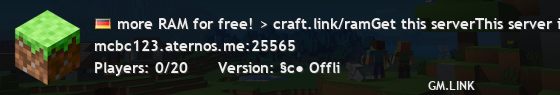 more RAM for free! > craft.link/ramGet this serverThis server is offline.