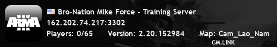 Bro-Nation Mike Force - Training Server