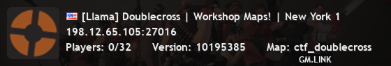 [Llama] Doublecross | Workshop Maps! | New York 1