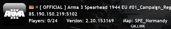 � [ OFFICIAL ] Arma 3 Spearhead 1944 EU #01_Campaign_Regular