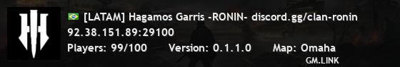 [LATAM] Hagamos Garris -RONIN- discord.gg/clan-ronin