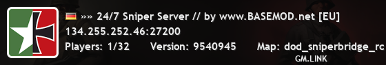 »» 24/7 Sniper Server // by www.BASEMOD.net [EU]