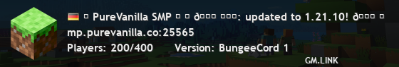 ╭ PureVanilla SMP ╮ ╰ 🍂 ɴᴇᴡ: updated to 1.21.10! 🍂 ╯